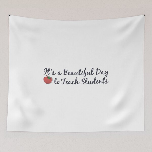 Item preview, It's A Beautiful Day To Teach Students Art Teacher Novelty  design designed and sold by nikkidawn74.
