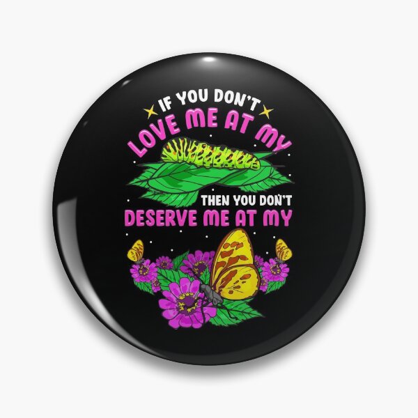 Item preview, Cute Then You Don't Deserve Me At My Butterfly designed and sold by perfectpresents.