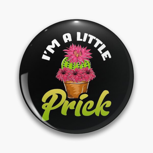 Item preview, Funny I'm a Little Prick Cactus Succulents Pun designed and sold by perfectpresents.