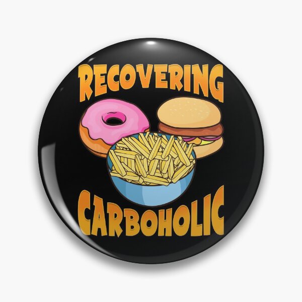 Item preview, Funny Recovering Carboholic Carb Low-Carb Dieting designed and sold by perfectpresents.
