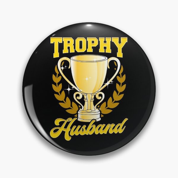 Item preview, Cute & Funny Trophy Husband Proud Husband designed and sold by perfectpresents.
