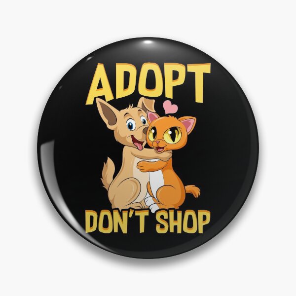 Item preview, Adopt Don't Shop Cute Cat & Dog Rescue Adoption designed and sold by perfectpresents.