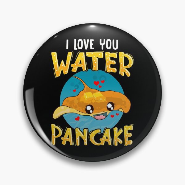Artikelvorschau, Ich liebe dich Wasser Pfannkuchen Adorable Stingray Pun entworfen und verkauft von perfectpresents.