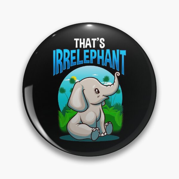 Item preview, Cute & Funny That's Irrelephant Baby Elephant Pun designed and sold by perfectpresents.