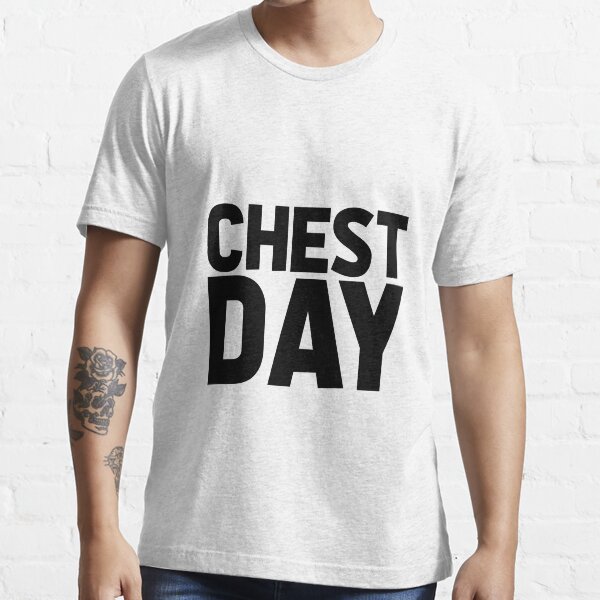 Chest day t shirt Clearance