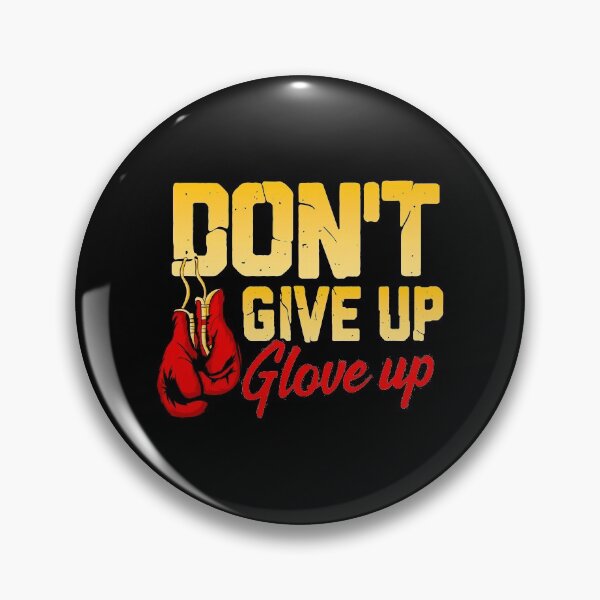 Item preview, Don't Give Up Glove Up Funny Boxing Gloves Boxer designed and sold by perfectpresents.