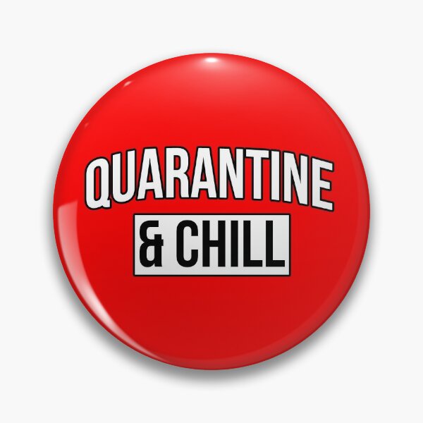 Item preview, Quarantine and Chill designed and sold by DiscoBoogie.