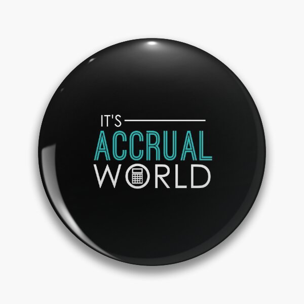 Item preview, It's Accrual World Funny Accounting & Accountant designed and sold by perfectpresents.