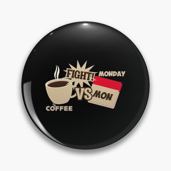 Item preview, Coffee Versus Monday Fight! Funny Coffee Office designed and sold by perfectpresents.