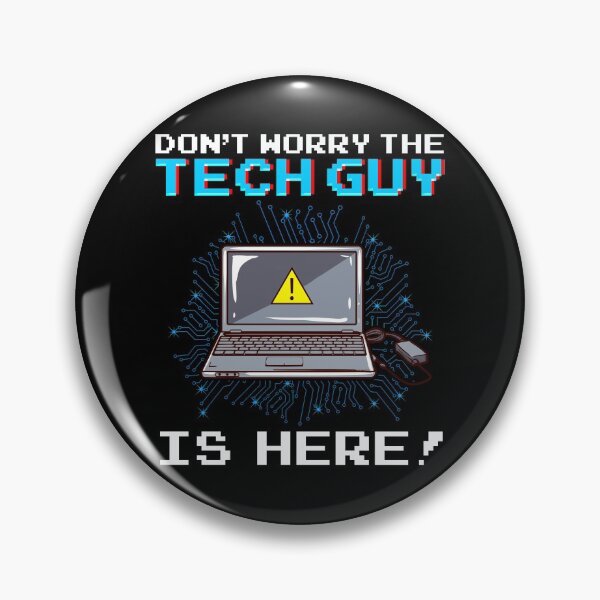 Item preview, Funny Don't Worry The Tech Guy Is Here! IT Support designed and sold by perfectpresents.