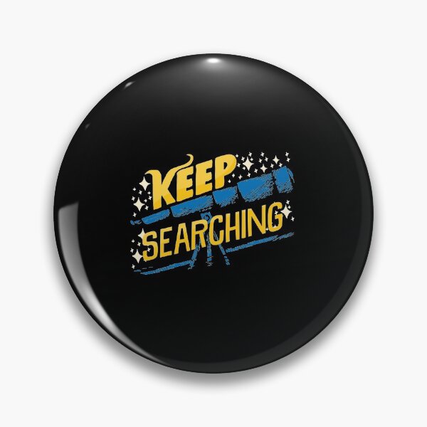 Item preview, Keep Searching Cute Science Telescope Astronomy designed and sold by perfectpresents.