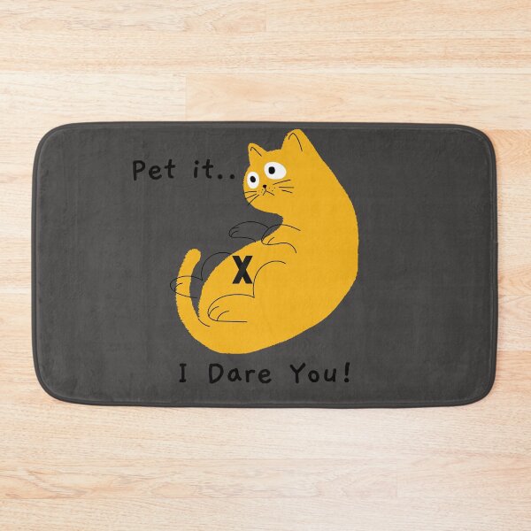 Item preview, Pet it.. I Dare You! Cat Line designed and sold by Blepster.