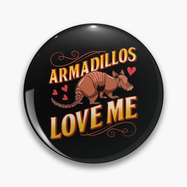 Item preview, Cute Armadillos Love Me for Armadillo Lovers designed and sold by perfectpresents.