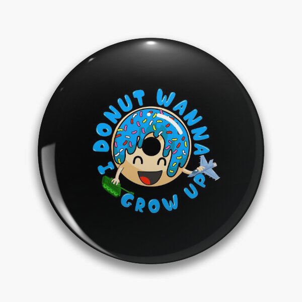 Artikelvorschau, Ich Donut will erwachsen werden Funny Kid Growing Up Pun entworfen und verkauft von perfectpresents.