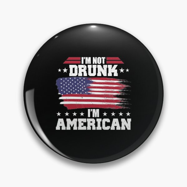 Item preview, Funny 4th Of July I'm Not Drunk I'm American designed and sold by perfectpresents.
