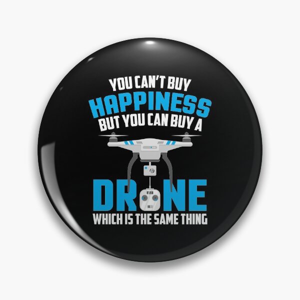 Item preview, You Can't Buy Happiness But You Can Buy A Drone designed and sold by perfectpresents.