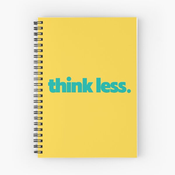 Item preview, Think Less. designed and sold by BenJrdn4.