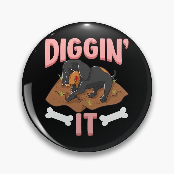 Item preview, Funny Diggin' It Cute Dachshund Pun Digging Bones designed and sold by perfectpresents.