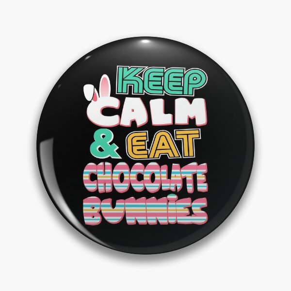 Item preview, Cute Keep Calm & Eat Chocolate Bunnies Easter designed and sold by perfectpresents.
