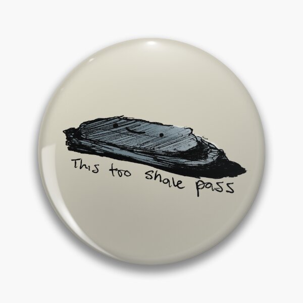 Item preview, This Too Shale Pass designed and sold by Squid-ink-art.