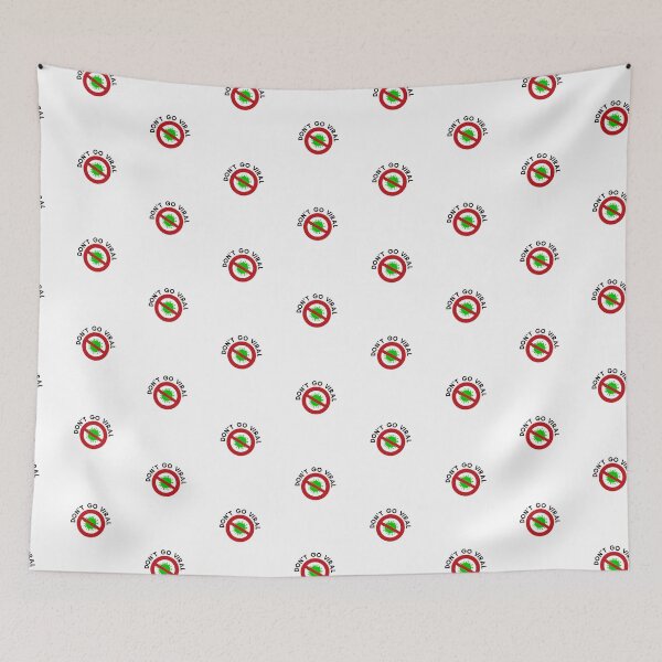 Item preview, Don't go viral designed and sold by Rhu Creations.