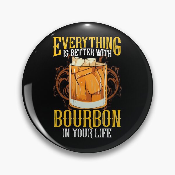 Item preview, Everything Is Better With Bourbon In Your Life designed and sold by perfectpresents.