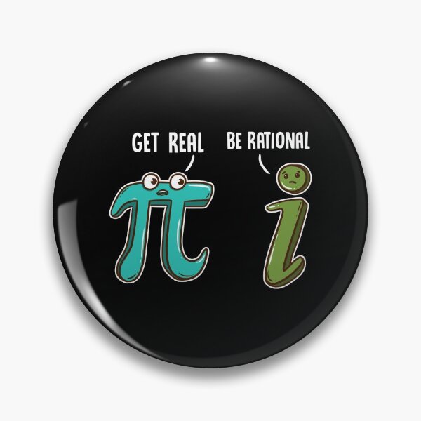 Item preview, Be Rational Get Real Funny Math Joke Stats Pun designed and sold by perfectpresents.