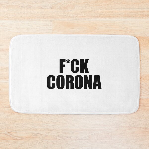 Item preview, F*CK CORONA designed and sold by Fort Galaxy.