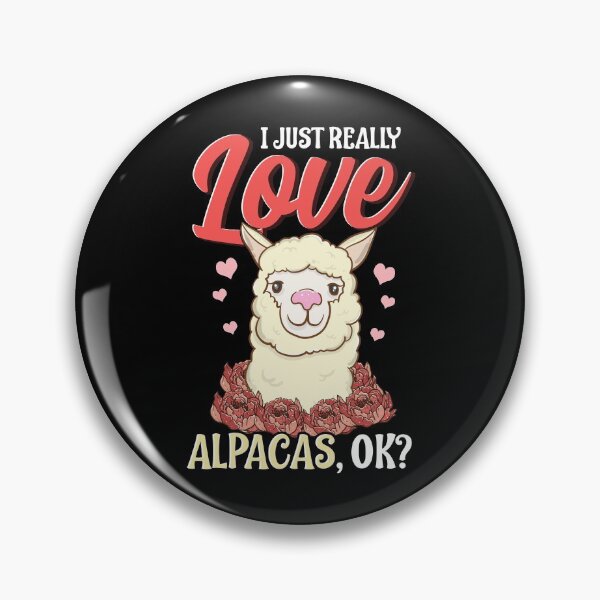 Item preview, Cute & Funny I Just Really Love Alpacas, OK? designed and sold by perfectpresents.