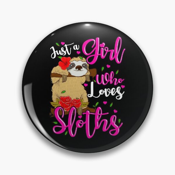 Item preview, Cute Just A Girl Who Loves Sloths designed and sold by perfectpresents.