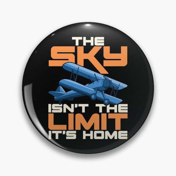 Item preview, The Sky Isn't The Limit It's Home Funny Pilot Pun designed and sold by perfectpresents.