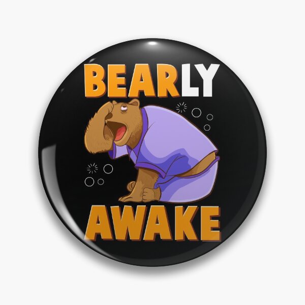 Item preview, Bearly Awake Funny Barely Awake Sleepy Bear Pun designed and sold by perfectpresents.