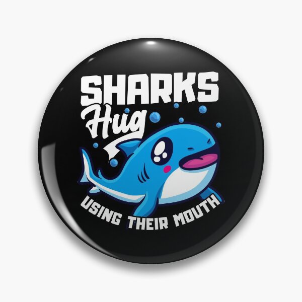 Item preview, Sharks Hug Using Their Mouth Funny Shark Pun designed and sold by perfectpresents.