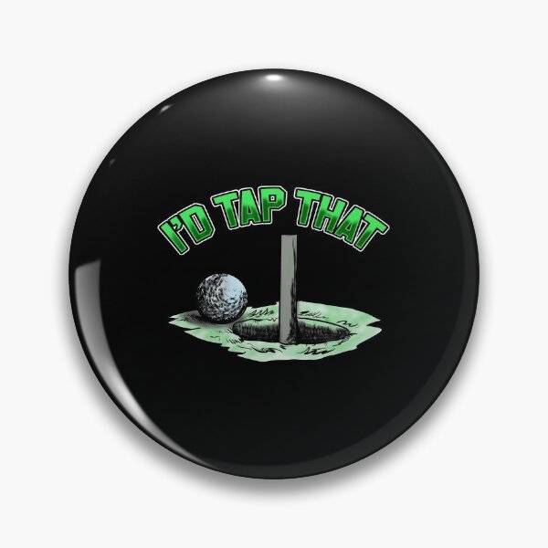 Item preview, Funny I'd Tap That Golfing Putting Cute Golfer Pun designed and sold by perfectpresents.
