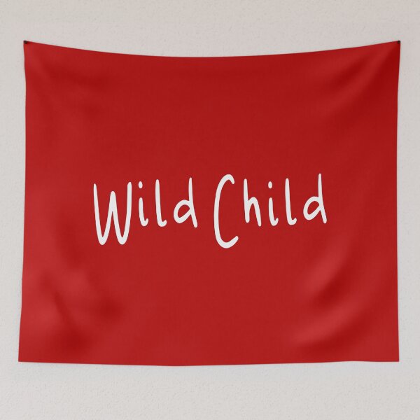 Item preview, Wild Child designed and sold by laugh-out-loud.