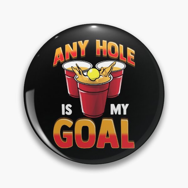 Item preview, Funny Any Hole Is My Goal Frat Beer Pong Beirut designed and sold by perfectpresents.