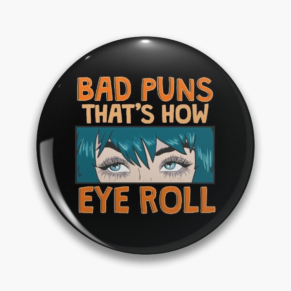 Item preview, Bad Puns That's How Eye Roll Hilarious Dad Joke designed and sold by perfectpresents.