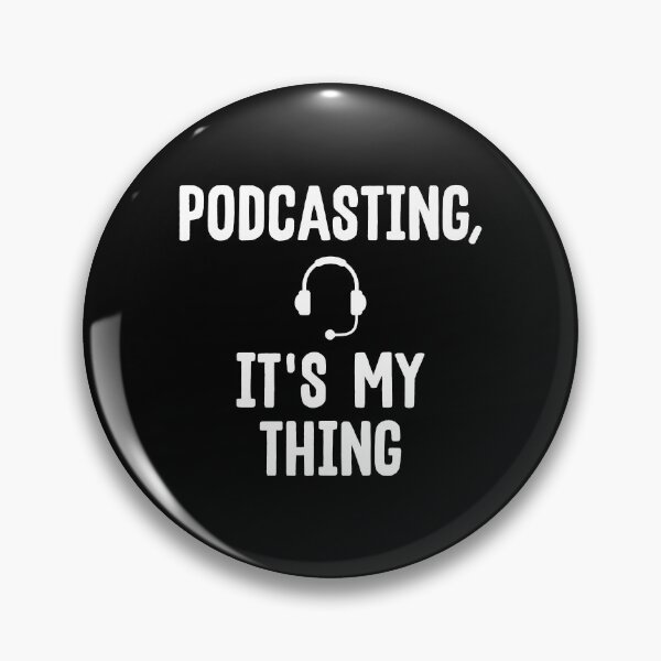 Item preview, Cute Podcasting, It's My Thing Podcast Addicts designed and sold by perfectpresents.