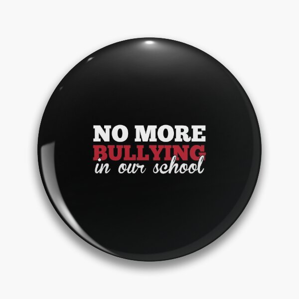 Item preview, No More Bullying In Our School Teachers Awareness designed and sold by perfectpresents.