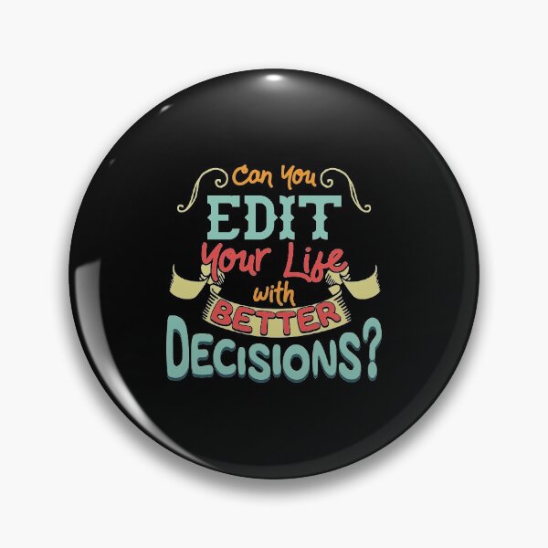 Item preview, Funny Can You Edit Your Life With Better Decisions designed and sold by perfectpresents.