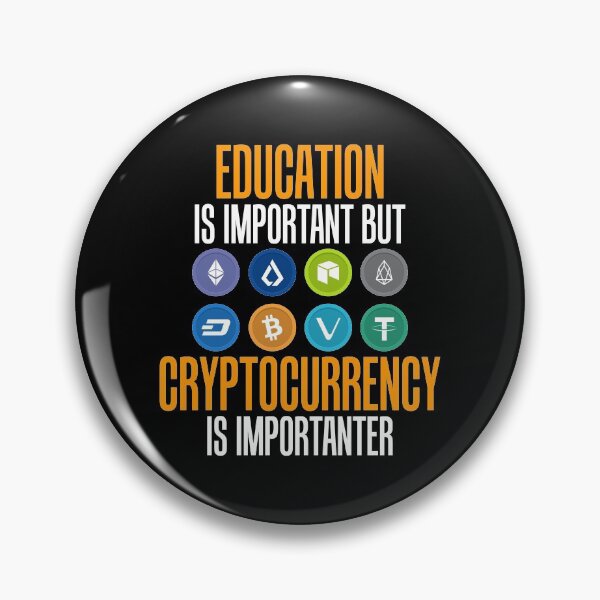 Item preview, Education Is Important But Crypto Is Importanter designed and sold by perfectpresents.