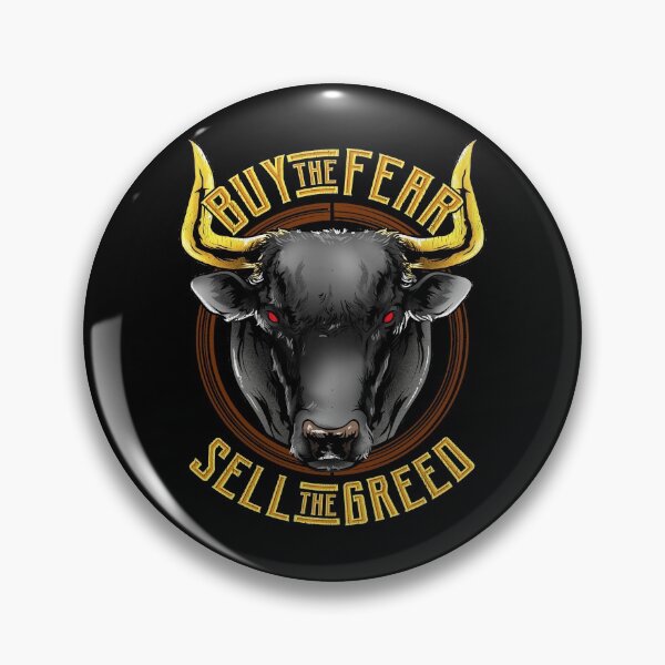 Item preview, Buy The Fear Sell The Greed Bull Stock Market designed and sold by perfectpresents.