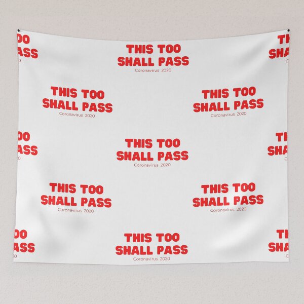 Item preview, This Too Shall Pass - Red designed and sold by ryanwfraser.