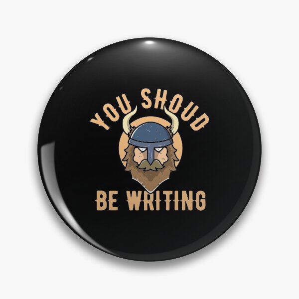 Item preview, You Should Be Writing Viking Cute Author Writer designed and sold by perfectpresents.