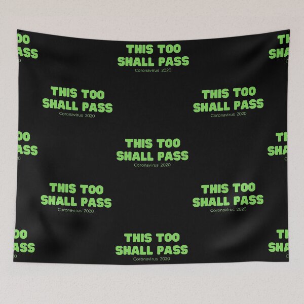 Item preview, This Too Shall Pass - Light Green designed and sold by ryanwfraser.