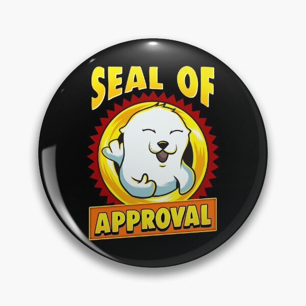 Item preview, Cute & Funny Seal Of Approval Baby Seal Cub Pun designed and sold by perfectpresents.