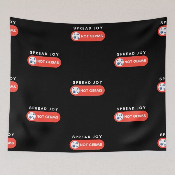Item preview, Spread Joy Not Germs  designed and sold by ryanwfraser.