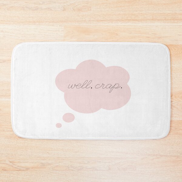 Item preview, Well, crap.  designed and sold by marlyhartranft.