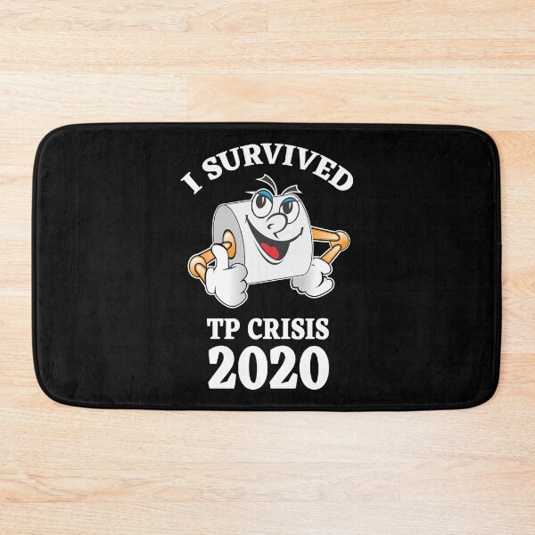 Item preview, I Survived TP Crisis 2020 designed and sold by DesignsAndStuff.