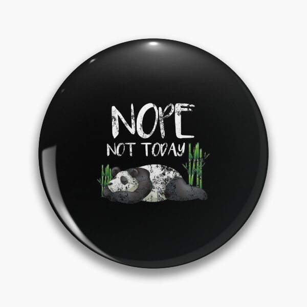 Item preview, Funny Nope Not Today Lazy Sleepy Panda Distressed designed and sold by perfectpresents.